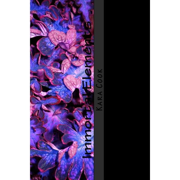 Immortal Elements, (Paperback)