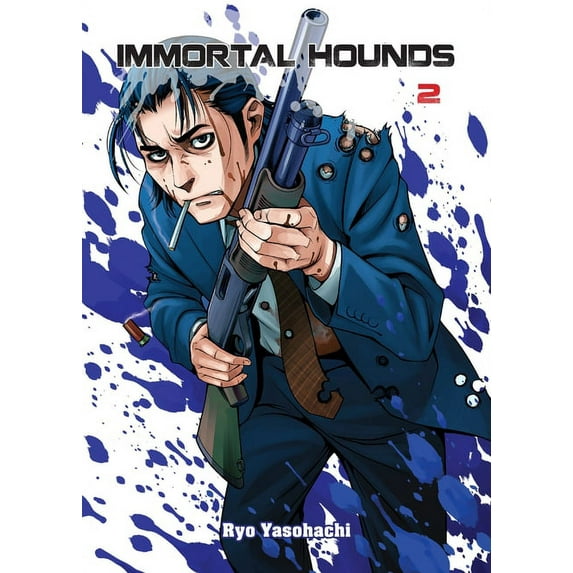 Immortal Hounds: Immortal Hounds 2 (Series #2) (Paperback)