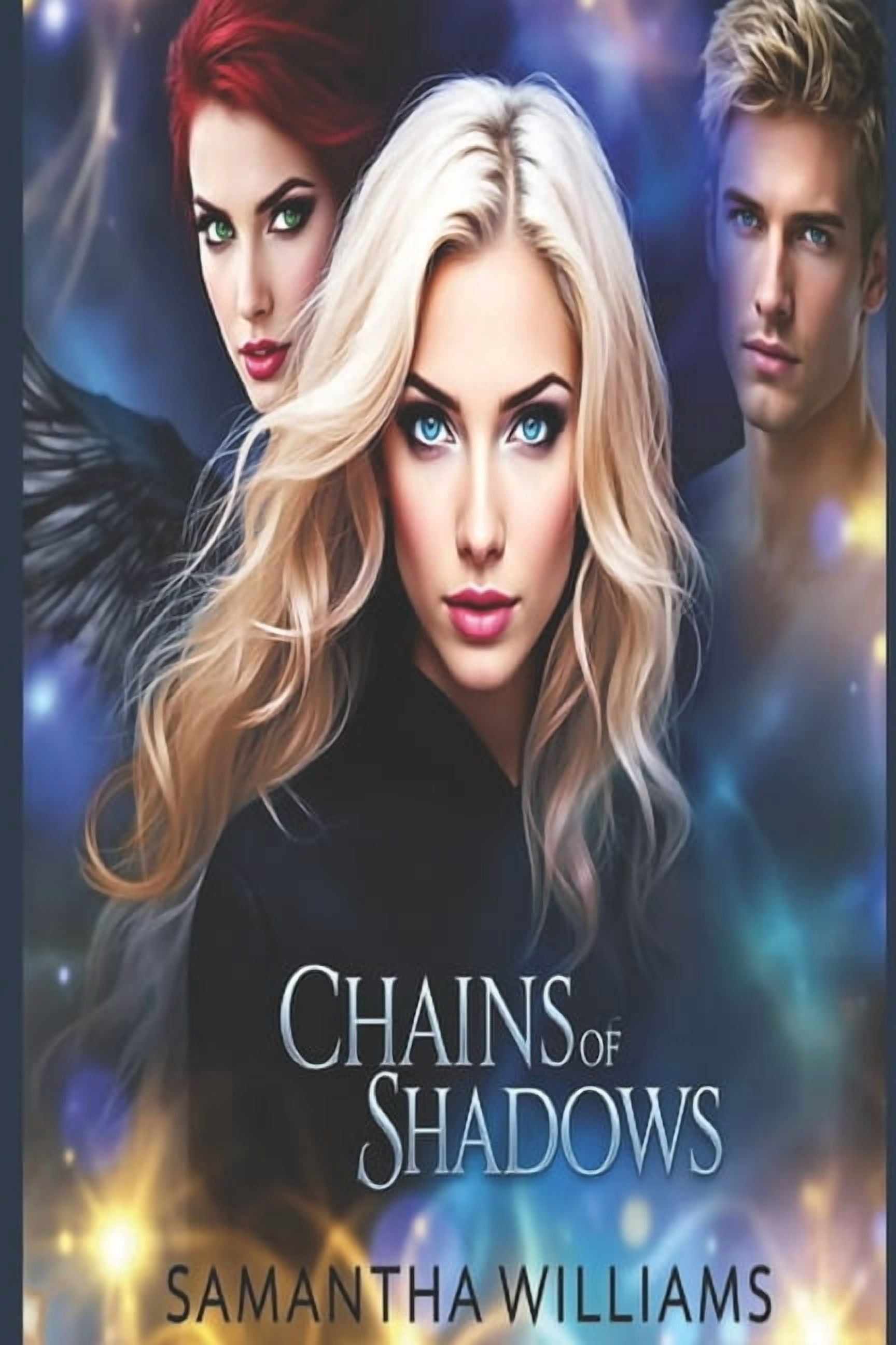 Immortal Hybrid Chains Of Shadows, Book 1, (Paperback)
