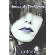 Immortal Immortal The Chosen Book One of the Immortal Series, Book 1, Paperback