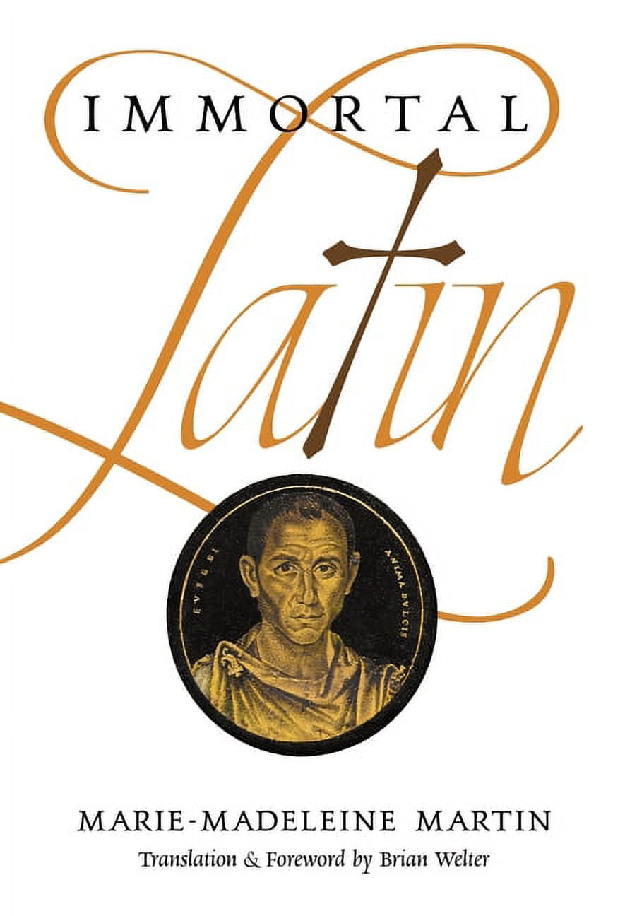 Immortal Latin, (Hardcover) Walmart Business Supplies