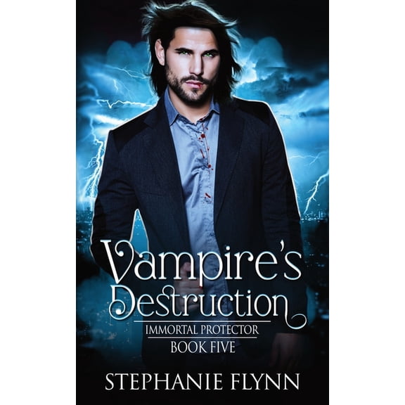 Immortal Protector Vampire's Destruction: A Steamy Paranormal Urban Fantasy Romance, Book 5, (Paperback)