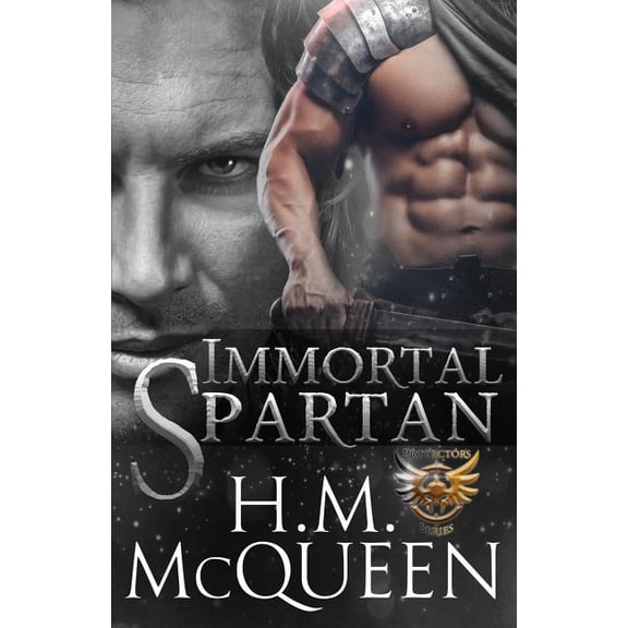 Immortal Protectors: Immortal Spartan (Paperback)