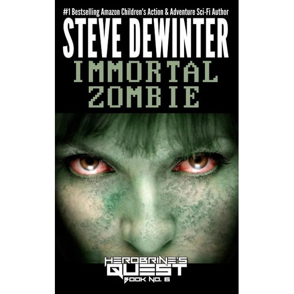 Herobrine's Quest Immortal Zombie, Book 6, (Paperback)