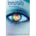 thumbnail image 1 of Pre-Owned Immortality (Paperback) by Kevin Bohacz, 1 of 1