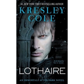 Immortals After Dark Lothaire, Book 12, (Paperback)