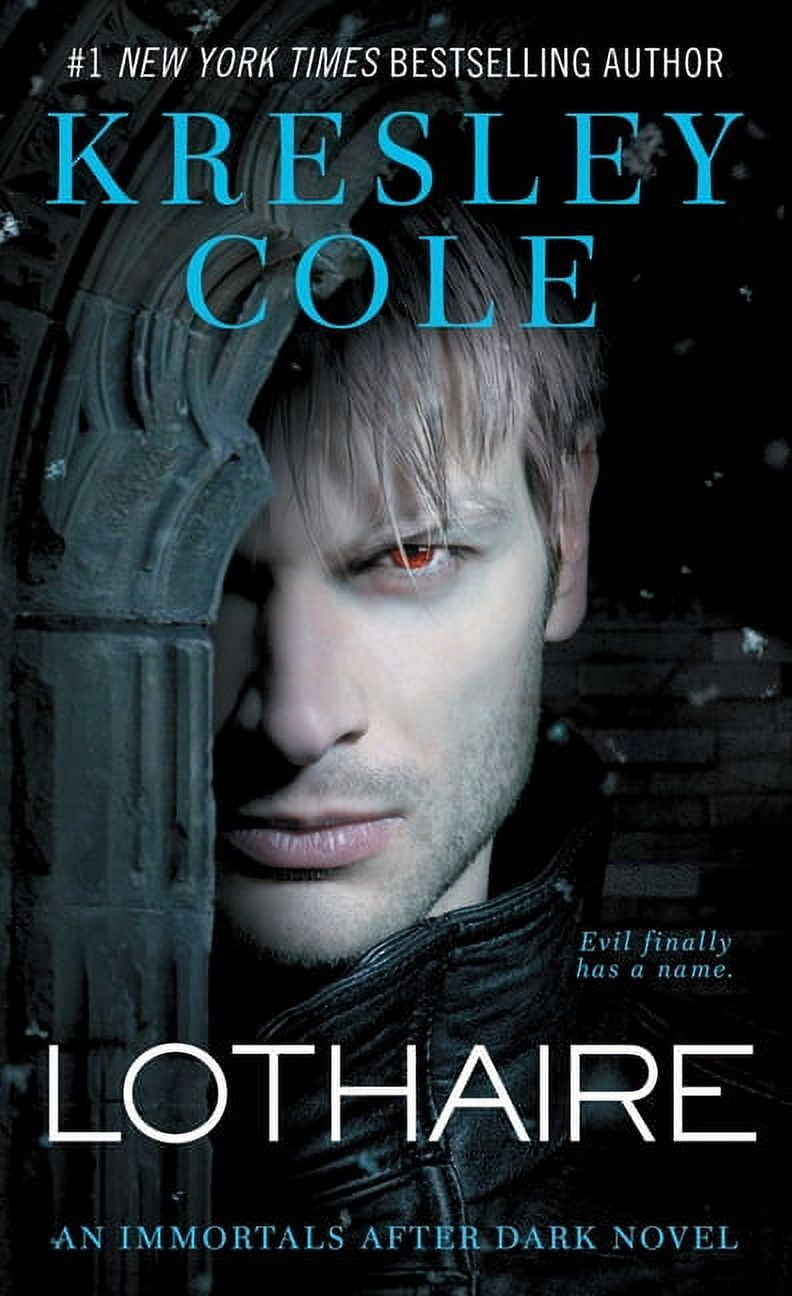 KRESLEY COLE Immortals After Dark: Lothaire (Series #12) (Paperback)