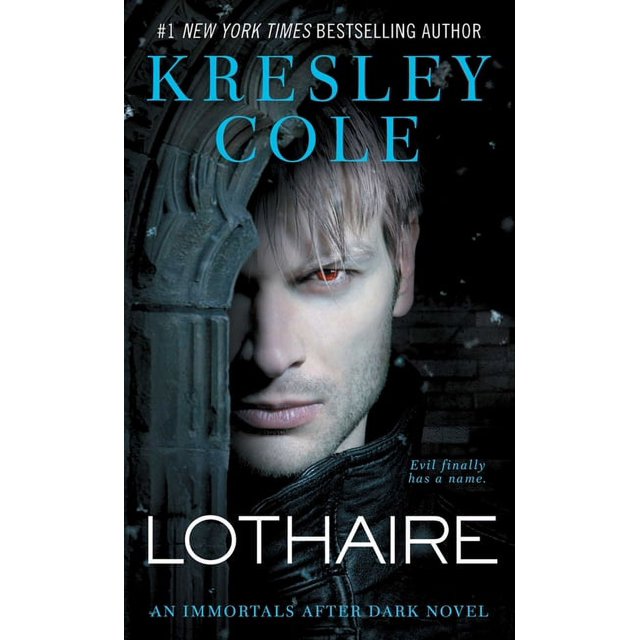Immortals After Dark Lothaire (Series 12) (Paperback)