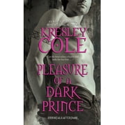 Immortals After Dark Pleasure of a Dark Prince, Book 9, Paperback