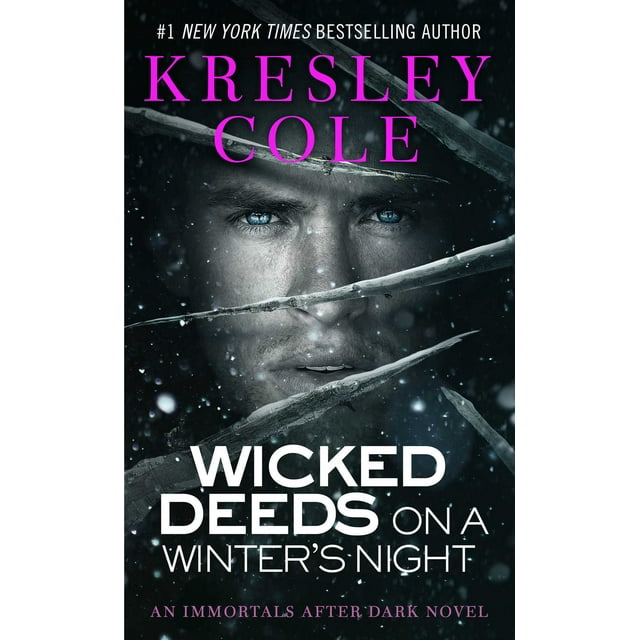 Immortals After Dark: Wicked Deeds on a Winter's Night (Series #4) (Paperback)