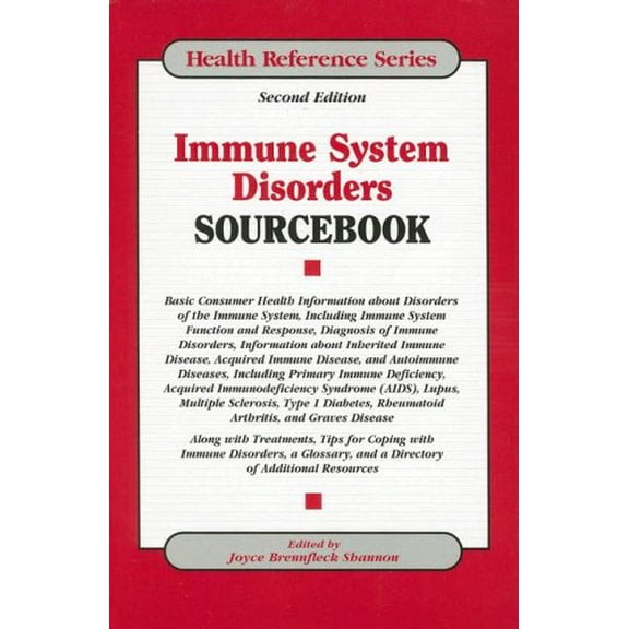 Pre-Owned Immune System Disorders Sourcebook (Health Reference Series) (Unknown) 0780807480 9780780807488