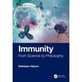 thumbnail image 1 of Immunity: From Science to Philosophy, (Hardcover), 1 of 1