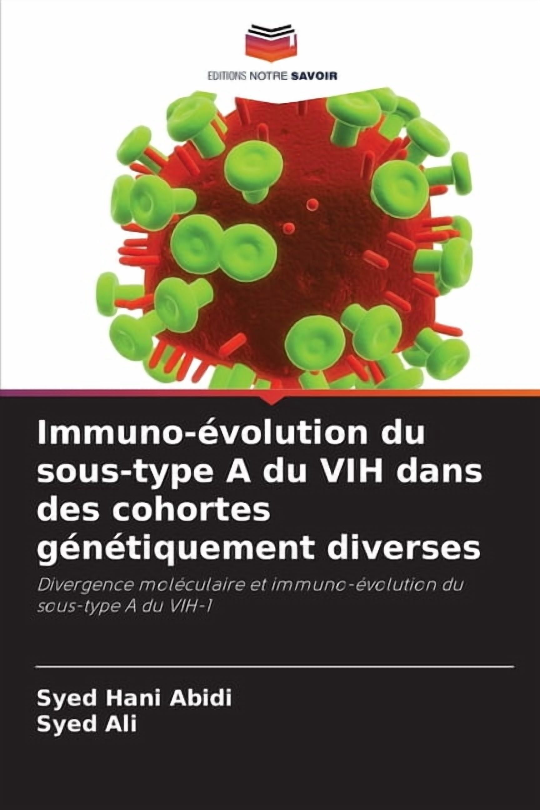 Immuno-Ã©volution du sous-type A du VIH dans des cohortes gÃ©nÃ ...