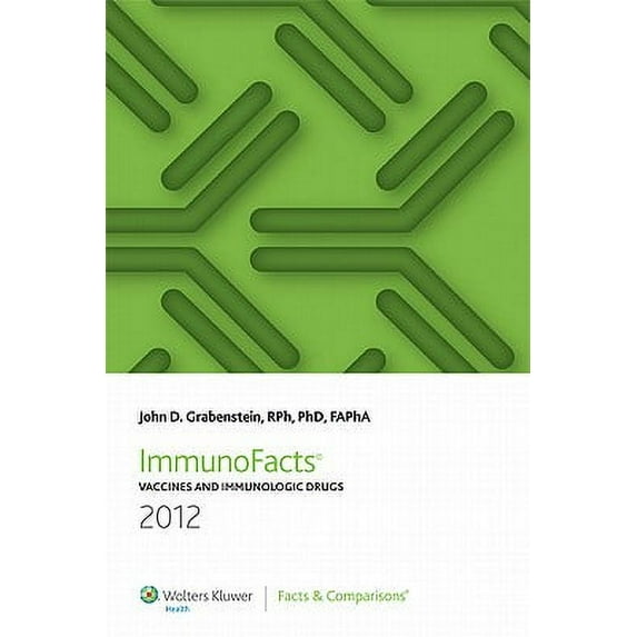 Immunofacts : Vaccines and Immunologic Drugs (Paperback)