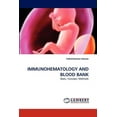 thumbnail image 1 of Immunohematology and Blood Bank (Paperback), 1 of 1