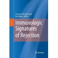 thumbnail image 1 of Immunologic Signatures of Rejection, (Paperback), 1 of 1