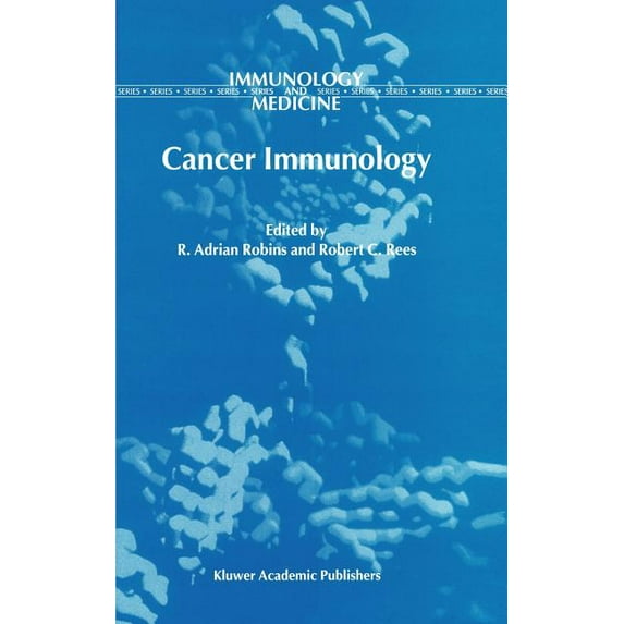 Immunology and Medicine Cancer Immunology, Book 30, (Hardcover)