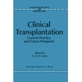 thumbnail image 1 of Immunology and Medicine Clinical Transplantation: Current Practice and Future Prospects, Book 5, (Paperback), 1 of 1