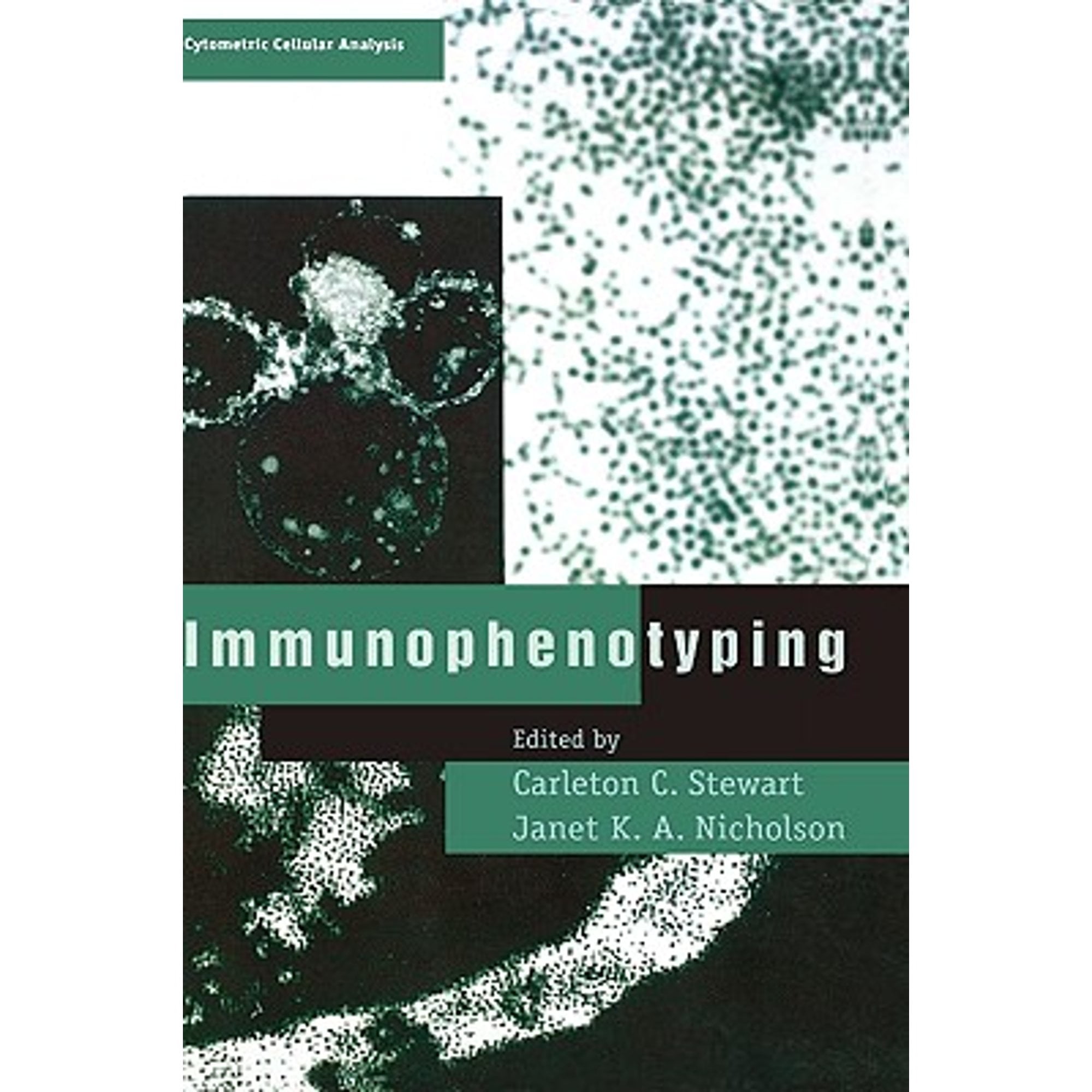 Pre-Owned Immunophenotyping (Hardcover) by Carleton C Stewart, Janet K a Nicholson