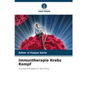 Immuntherapie Krebs Kampf, Paperback