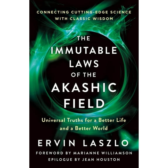 Immutable Laws of the Akashic Field, (Paperback)