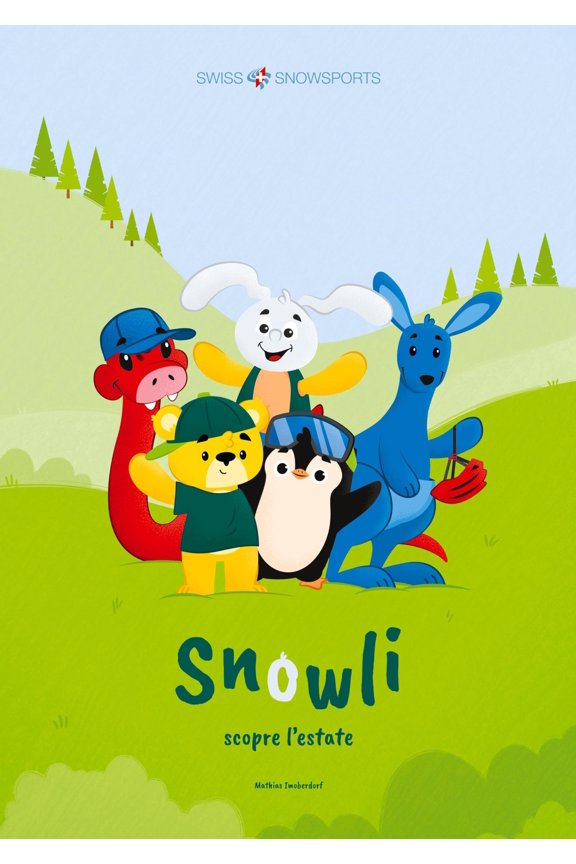 Imoberdorf, M Snowli scopre l'estate (Paperback)