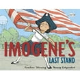 thumbnail image 1 of Pre-Owned Imogene's Last Stand (Paperback) 0385386540 9780385386548, 1 of 1