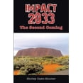 thumbnail image 1 of Impact 2033 : The Second Coming, 1 of 1