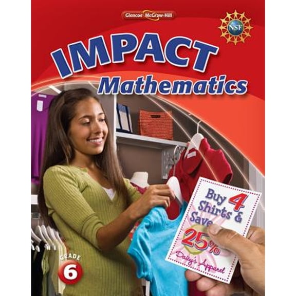 Impact Mathematics, Grade 6 Student Edition (Paperback) by McGraw-Hill