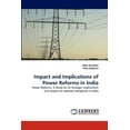 thumbnail image 1 of Impact and Implications of Power Reforms in India (Paperback), 1 of 1