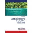 thumbnail image 1 of Impact of Detritus on Plankton Dynamics of Hooghly-Matla Estuary, India (Paperback), 1 of 1