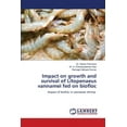 thumbnail image 1 of Impact on growth and survival of Litopenaeus vannamei fed on biofloc, (Paperback), 1 of 1