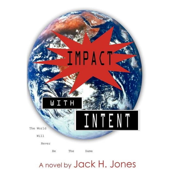 Impact with Intent, (Hardcover)