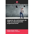 thumbnail image 1 of Impacto da estratégia de T&D no desempenho organizacional, (Paperback), 1 of 1