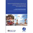thumbnail image 1 of Impacts Of Trade Facilitation Measures On Poverty And Inclusive Growth : Case Studies From Asia (Paperback), 1 of 1