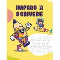 thumbnail image 1 of Imparo a scrivere : Pratica per i bambini con il controllo della penna, linea di tracciamento e lettere Libro Prescolare 3-6 anni Scrivere in modo Facile (Paperback), 1 of 1