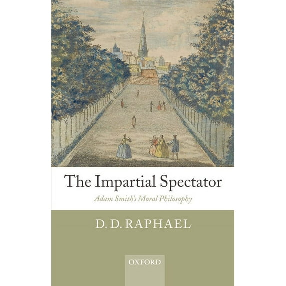 Impartial Spectator: Adam Smith's Moral Philosophy, (Paperback)