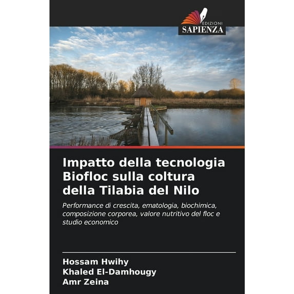 Impatto della tecnologia Biofloc sulla coltura della Tilabia del Nilo (Paperback)