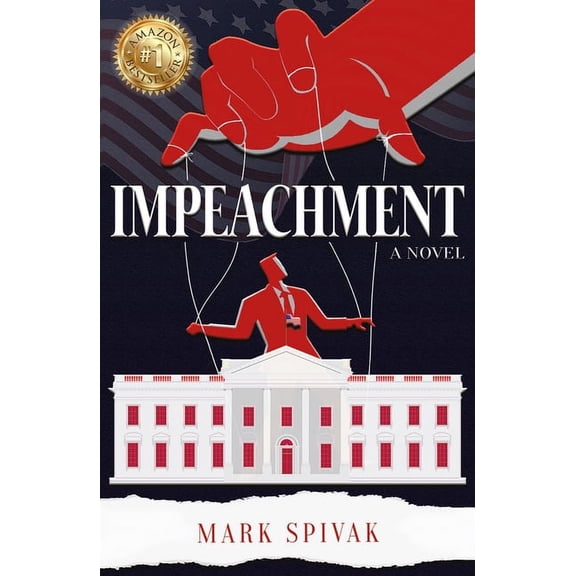 Impeachment : A Novel (Paperback)