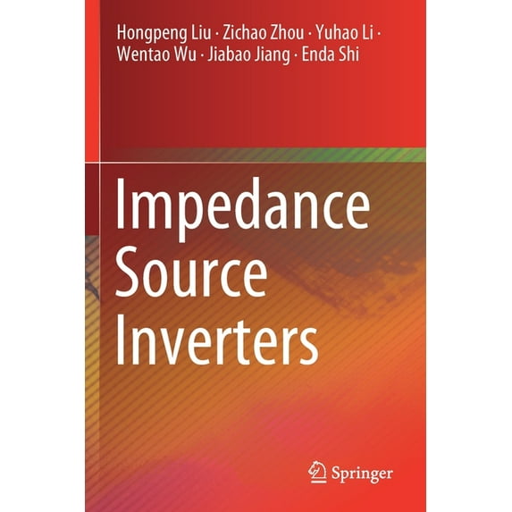 Impedance Source Inverters, (Paperback)