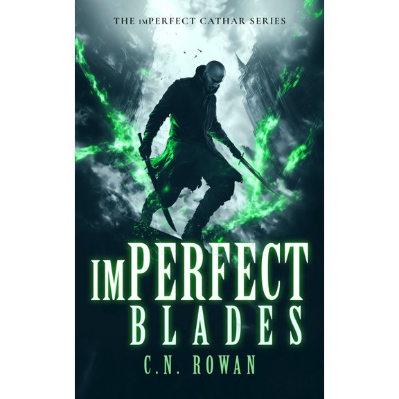 The Imperfect Cathar Imperfect Blades, Book 8, (Paperback)