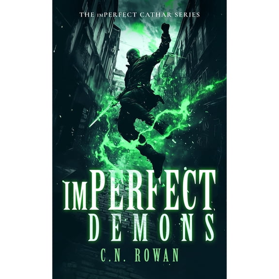 The Imperfect Cathar Imperfect Demons, Book 9, (Paperback)