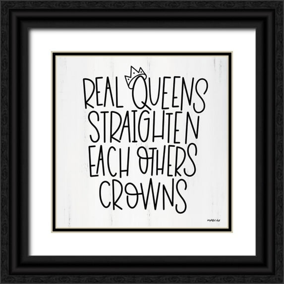 Imperfect Dust 12x12 Black Ornate Wood Framed with Double Matting Museum Art Print Titled - Real Queens