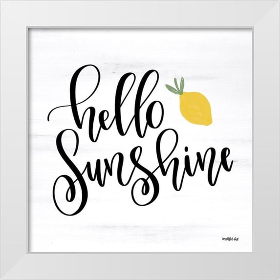 Imperfect Dust 12x12 White Modern Wood Framed Museum Art Print Titled - Hello Sunshine