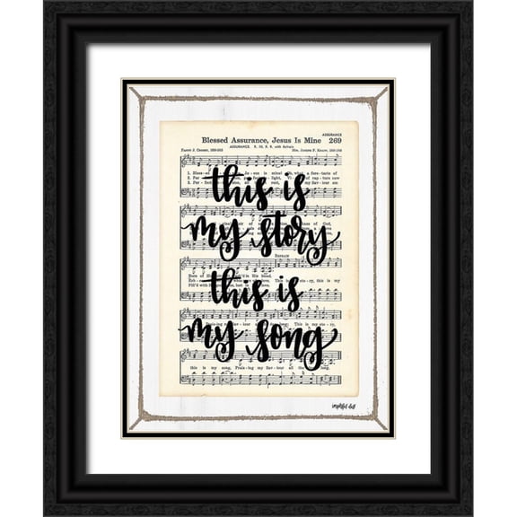 Imperfect Dust 12x14 Black Ornate Wood Framed with Double Matting Museum Art Print Titled - Blessed Assurance - This is My Story