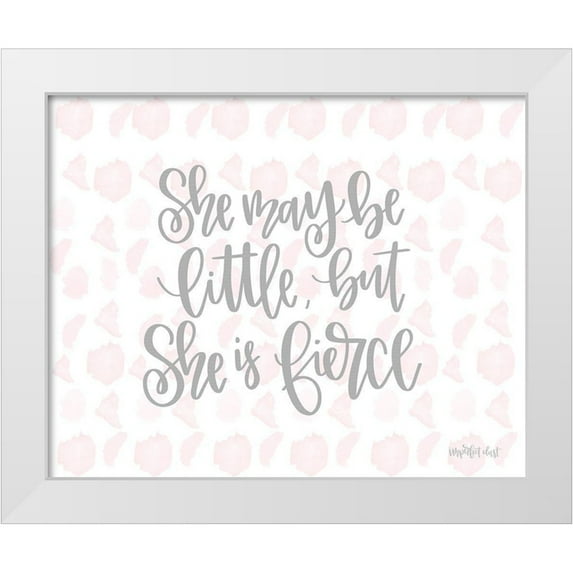 Imperfect Dust 18x15 White Modern Wood Framed Museum Art Print Titled - She is Fierce