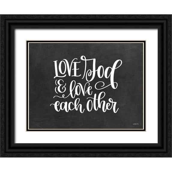 Imperfect Dust 24x19 Black Ornate Wood Framed with Double Matting Museum Art Print Titled - Love God and Each Other