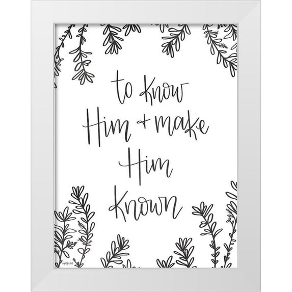 Imperfect Dust 25x32 White Modern Wood Framed Museum Art Print Titled - To Know Him