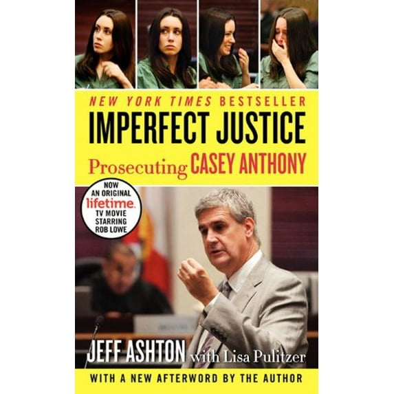 Pre-Owned Imperfect Justice: Prosecuting Casey Anthony