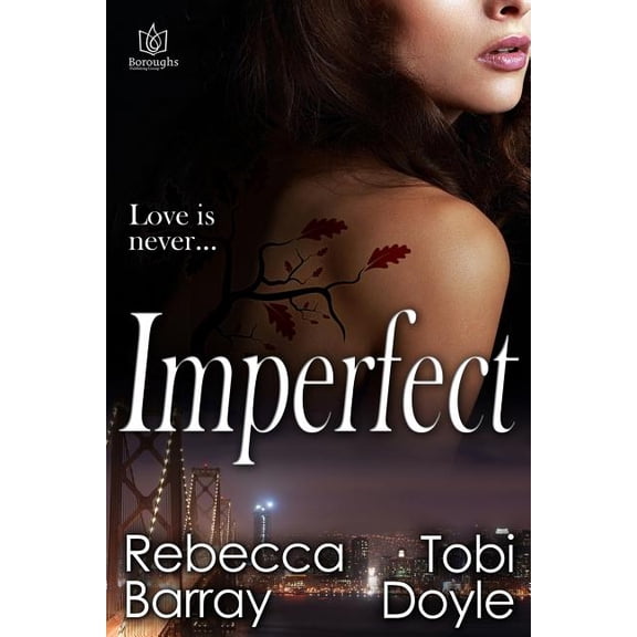 Imperfect Paperback 1522796037 9781522796039 Rebecca Barray, Tobi Doyle